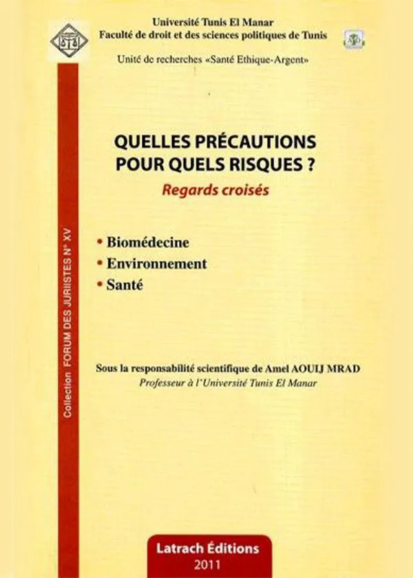Quelles précaution pour quels risques?