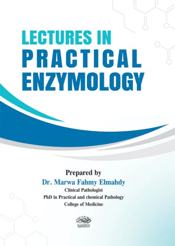 Lectures in practical enzymology