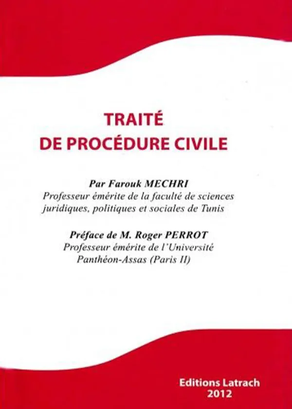 Traité de procédure civile