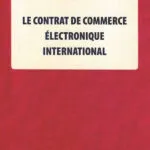 Le contrat de commerce électronique international