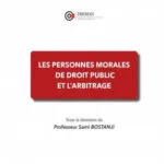 Les personnes morales de droit public et l'arbitrage